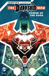 Фрэнсис Манапул - Justice League: Darkseid War - Power of the Gods