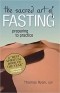 Thomas Ryan - The Sacred Art of Fasting