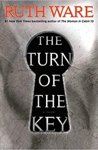 Ruth Ware - The Turn of the Key