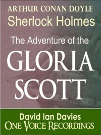 Arthur Conan Doyle - The Adventure of the Gloria Scott