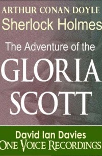 Arthur Conan Doyle - The Adventure of the Gloria Scott