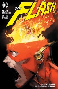 Джошуа Уильямсон - The Flash Vol. 9: Reckoning of the Forces