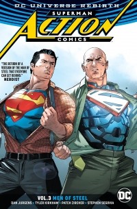 Дэн Юргенс - Superman: Action Comics Vol. 3: Men of Steel
