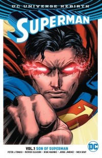 Питер Дж. Томаси - Superman Vol. 1: Son Of Superman (сборник)