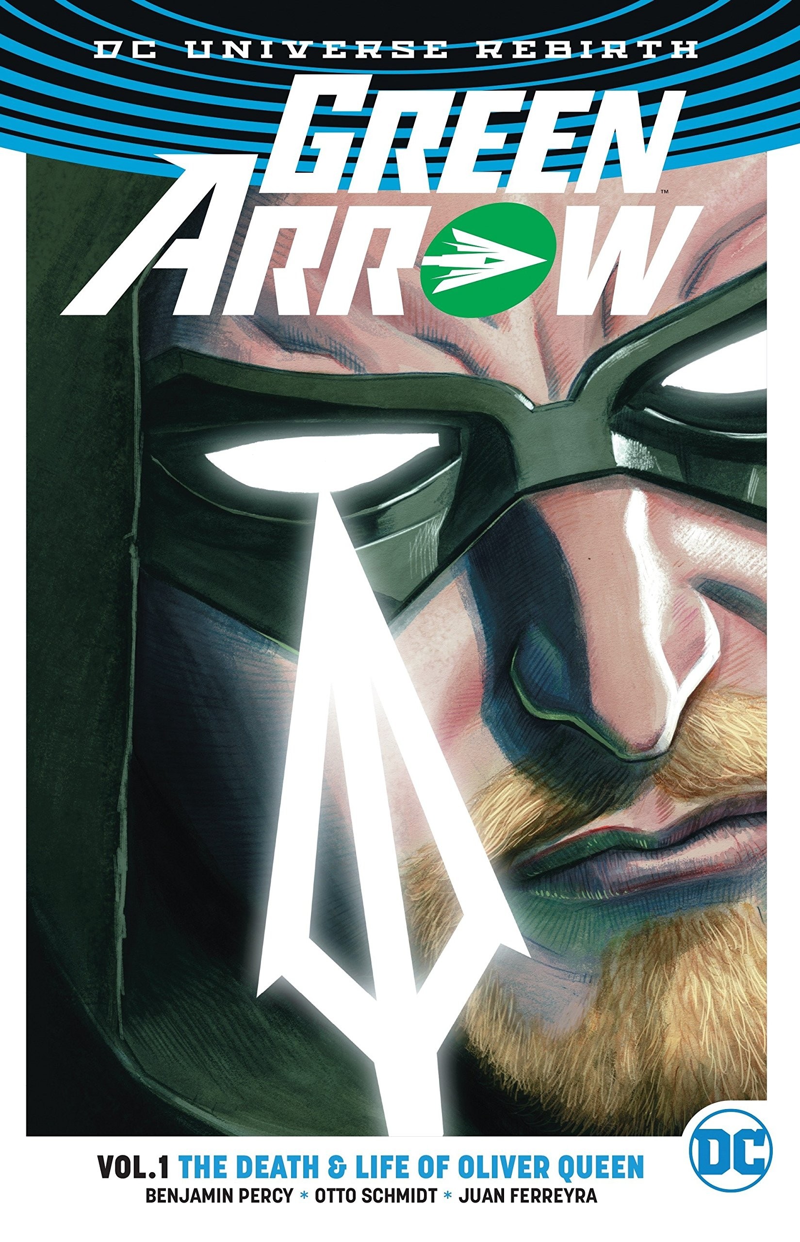 Green Arrow Vol 1 The Death And Life Of Oliver Queen