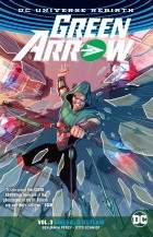 Бенджамин Перси - Green Arrow Vol. 3: Emerald Outlaw