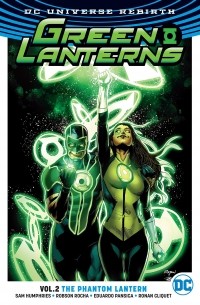 Sam Humphries - Green Lanterns Vol. 2: Phantom Lantern