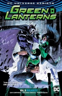 Sam Humphries - Green Lanterns Vol. 3: Polarity