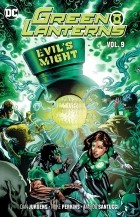 Дэн Юргенс - Green Lanterns Vol. 9: Evil&#039;s Might