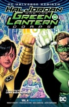Роберт Вендитти - Hal Jordan and the Green Lantern Corps Vol. 4: Fracture (сборник)