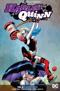 Фрэнк Тиери - Harley Quinn Vol. 6: Angry Bird