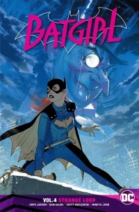 Хоуп Ларсон - Batgirl Vol. 4: Strange Loop