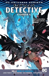Джеймс Тайнион IV - Batman: Detective Comics Vol. 4: Deus Ex Machina