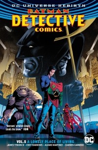  - Batman: Detective Comics Vol. 5: A Lonely Place of Living