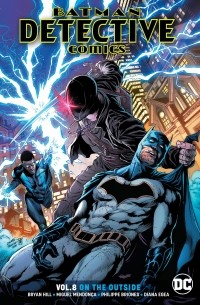 Bryan Hill - Batman: Detective Comics Vol. 8: On the Outside