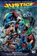 Брайан Хитч - Justice League Vol. 4: Endless