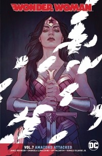 Джеймс А. Робинсон - Wonder Woman Vol. 7: Amazons Attacked