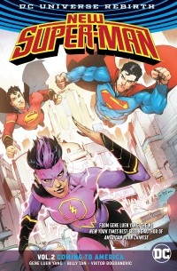 Джин Янг - New Super-Man Vol. 2: Coming to America