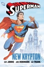 Джефф Джонс - Superman: New Krypton, Vol. 1