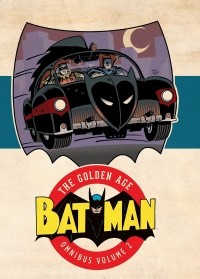 Боб Кейн - Batman: The Golden Age Omnibus Vol. 2