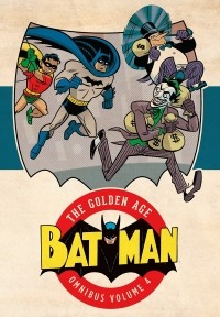 Боб Кейн - Batman: The Golden Age Omnibus Vol. 4