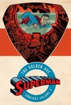  - Superman: The Golden Age Omnibus Vol. 4