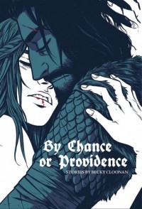 Бекки Клунан - By Chance or Providence