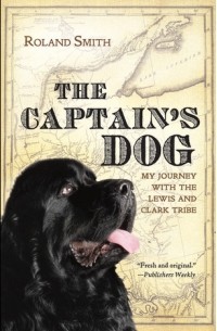 Роланд Смит - The Captain's Dog