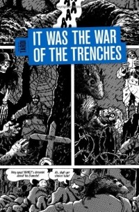 It Was The War Of The Trenches