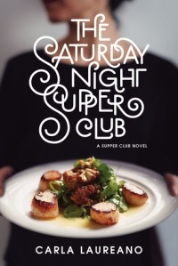 Карла Лауреано - The Saturday Night Supper Club