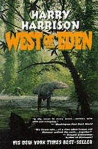 Harry Harrison - West of Eden