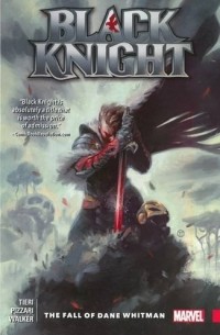  - Black Knight: The Fall of Dane Whitman