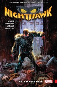 - Nighthawk: Hate Makes Hate
