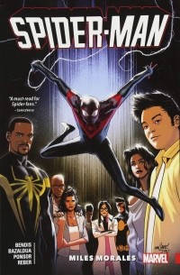 Брайан Майкл Бендис - Spider-Man: Miles Morales Vol. 4
