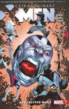  - Extraordinary X-Men Vol. 2: Apocalypse Wars