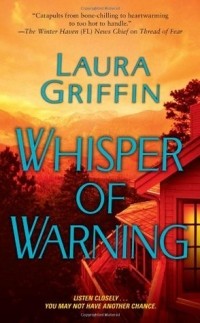 Лаура Гриффин - Whisper of Warning