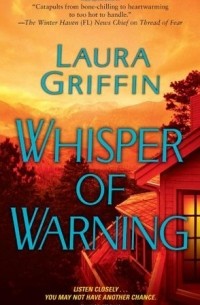Лаура Гриффин - Whisper of Warning