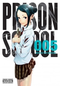 Акира Хирамото - Prison School, Vol. 5