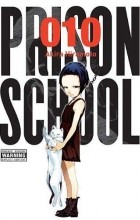 Акира Хирамото - Prison School, Vol. 10