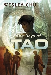 Уэсли Чу - The Days of Tao