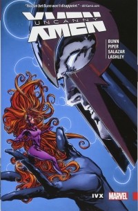  - Uncanny X-Men: Superior Vol. 4: IvX