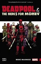  - Deadpool &amp; the Mercs For Money Vol. 0: Merc Madness