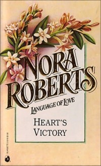 Нора Робертс - Heart's Victory
