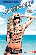  - Mockingbird Vol. 2: My Feminist Agenda