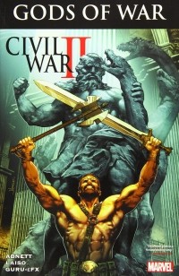  - Civil War II: Gods of War