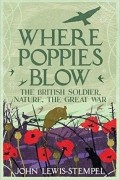 Джон Льюис-Стемпел - Where Poppies Blow