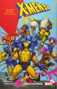  - X-Men '92 Vol. 2: Lilapalooza