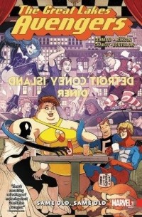 Great Lakes Avengers: Same Old, Same Old