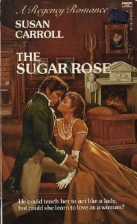 Сьюзен Кэррол - The Sugar Rose