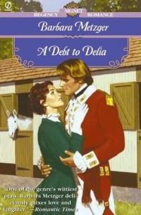 Барбара Мецгер - A Debt to Delia